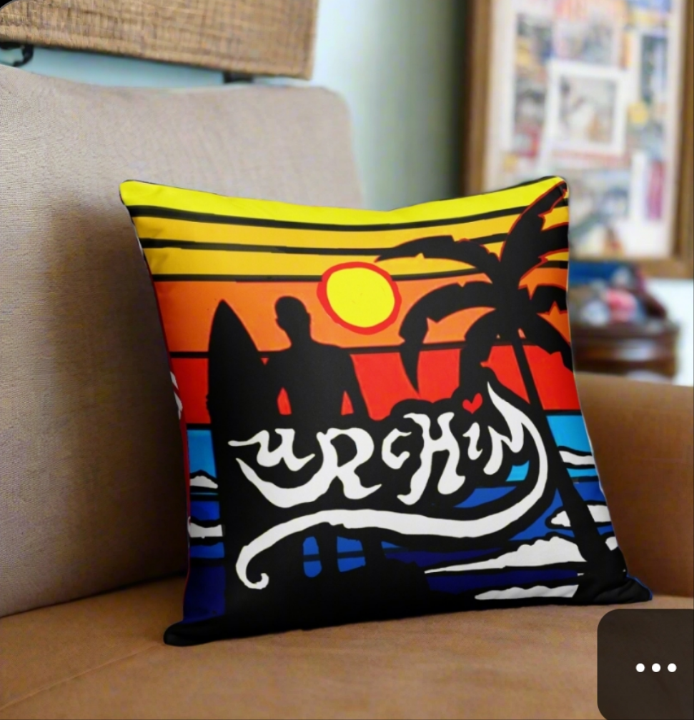URCHIN Pillow-'Surfer Sunrise'. 'Surf, Party, Surf, Dance, Surf, Eat, Sleep, Repeat' Reverse Pillow ( medium size ).