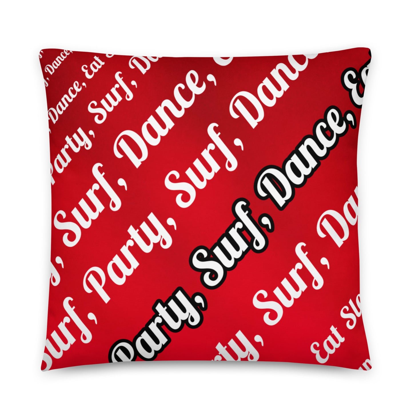 URCHIN Pillow -'Surfer Sunrise'. 'Surf, Party, Surf, Dance, Surf, Eat, Sleep, Repeat' Reverse ( Large ).