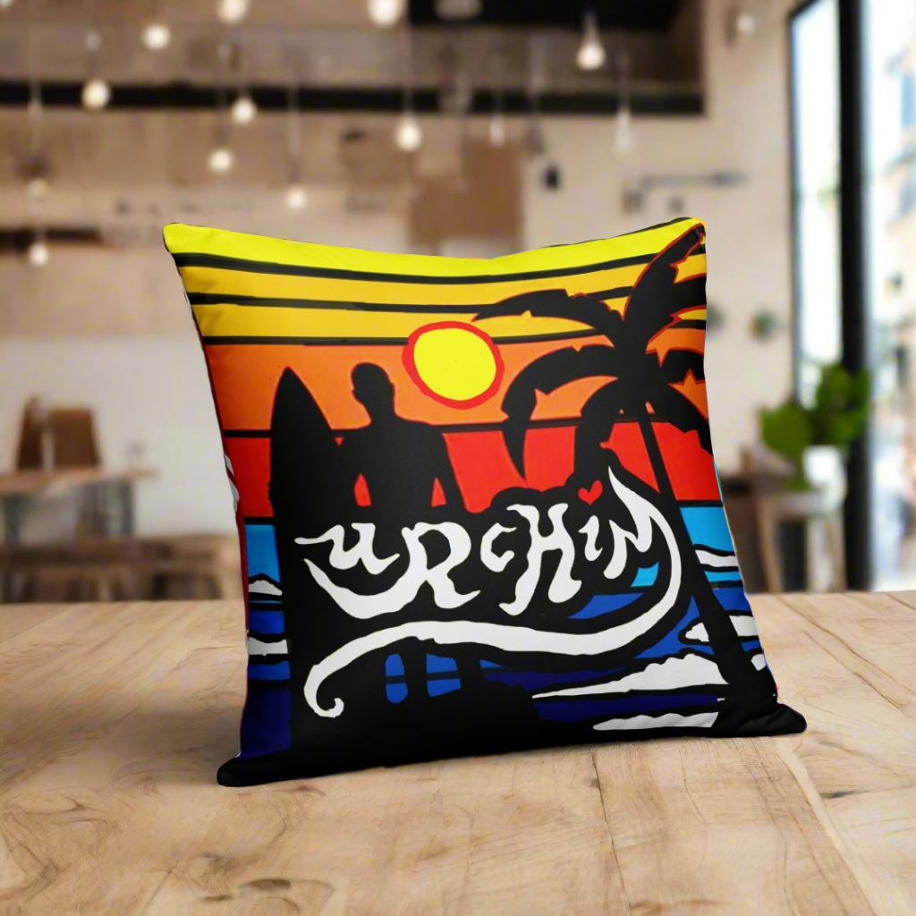 URCHIN Pillow-'Surfer Sunrise'. 'Surf, Party, Surf, Dance, Surf, Eat, Sleep, Repeat' Reverse Pillow ( medium size ).